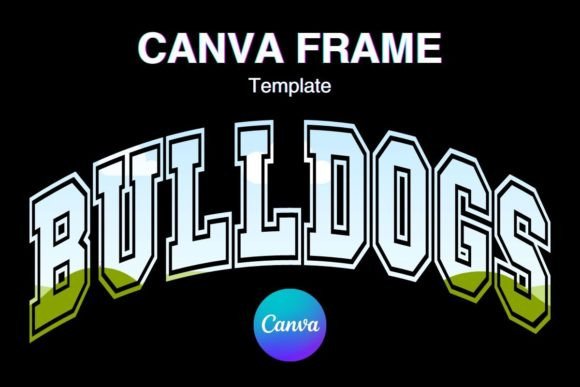 Bulldogs Canva Frame: Dog Photo Frame Graphics for Canva