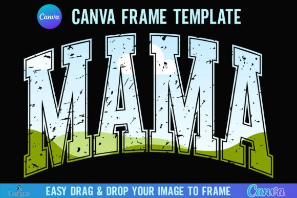 Distressed Mama Canva Frame Varsity