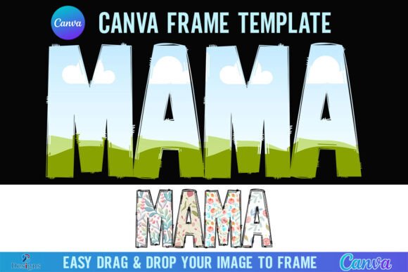 Mama Canva Frame Template Doodle Letter Graphics