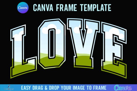 Valentine Love Canva Frame Varsity Heart Graphics